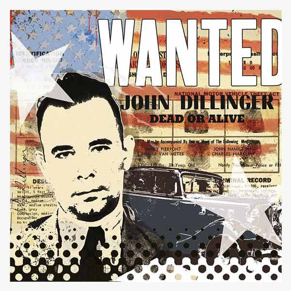 Pop Art: Wanted John Dillinger 100x100